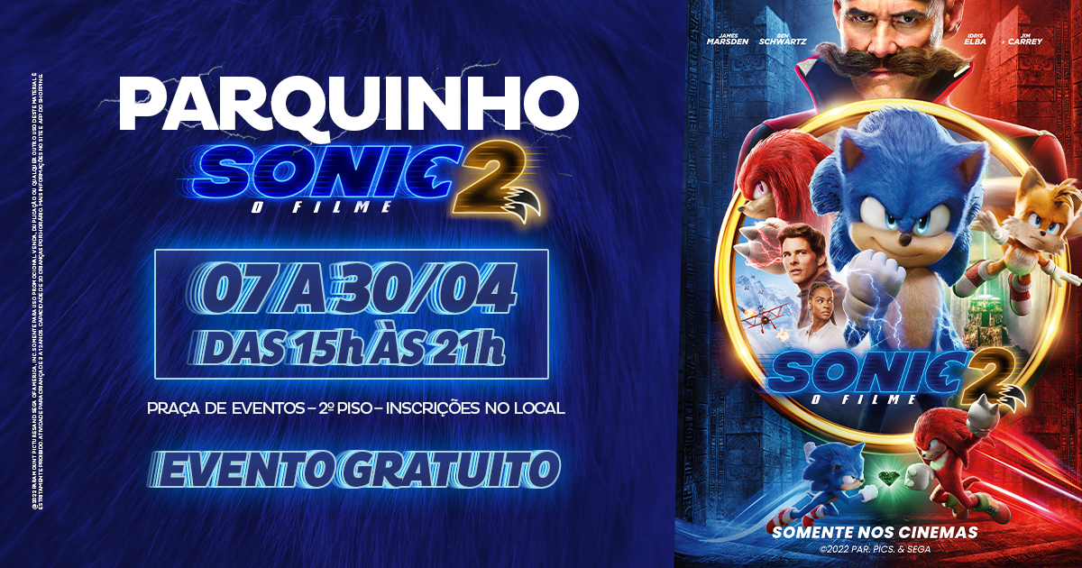 Portal Exibidor - Com campanha 360°, Paramount quer levar Sonic 2 – O Filme  para todas as famílias