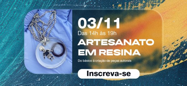 JARDIM LAB - ARTESANATO EM RESINA