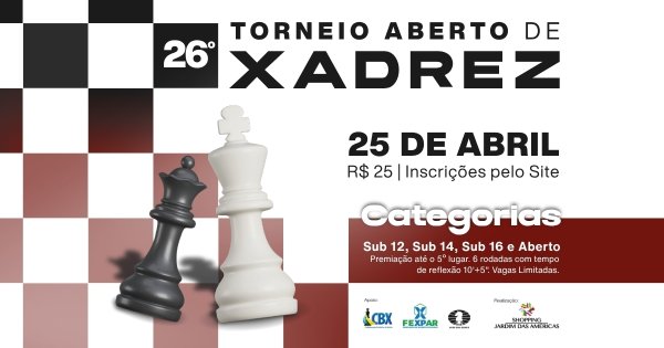 26º TORNEIO ABERTO DE XADREZ