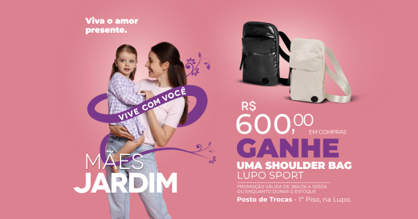 CAMPANHA DIA DAS MÃES