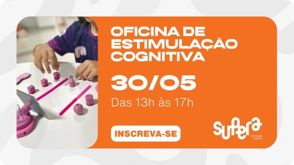 JARDIM LAB - OFICINA DE ESTIMULAÇÃO COGNITIVA - SUPERA