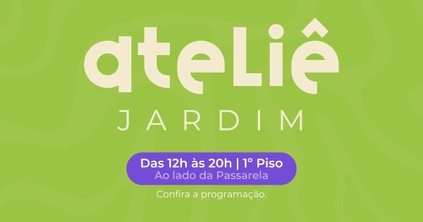 ATELIÊ JARDIM