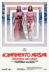 Acampamento Miasma: Adolesc&ecirc;ncia, sexo e morte