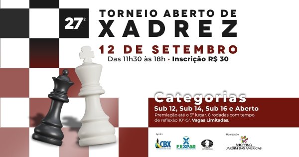 27º TORNEIO ABERTO DE XADREZ