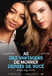As Dez Vantagens De Morrer Depois De Voc&ecirc;